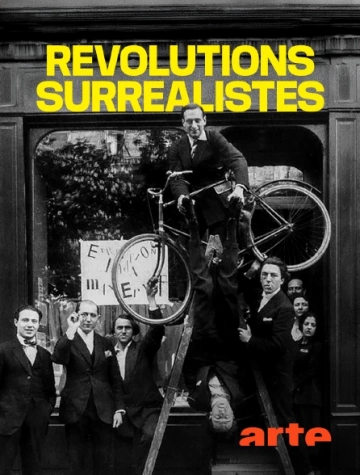 REVOLUTIONS SURREALISTES (S01)