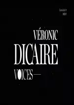 Véronic DiCaire : Voices