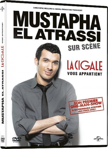 Mustapha El Atrassi - La Cigale Vous Appartient