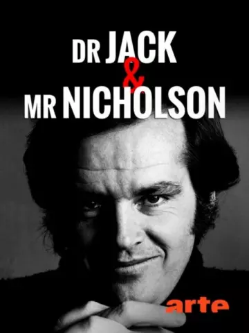 Dr. Jack & Mr. Nicholson