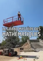 Le grand mystère des mathématiques