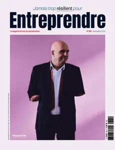 Entreprendre N.385 - Novembre 2024