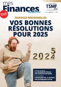 Mes Finances Magazine N.160 - Janvier 2025