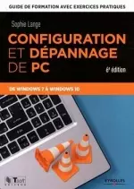 Configuration et dépannage de PC de Windows 7 à Windows 10