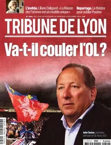 Tribune de Lyon - 28 Novembre 2024