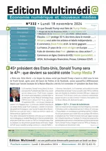 Edition Multimédi@ N.335 - 18 Novembre 2024