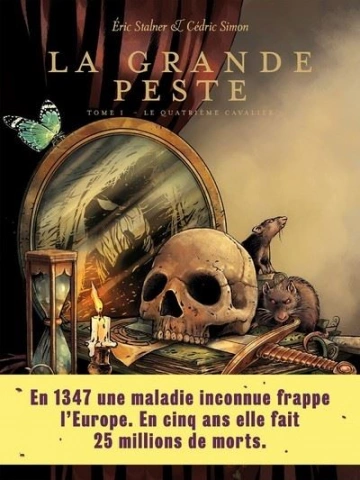 La Grande Peste (Tome 1 sur 2) - Le Quatrième Cavalier