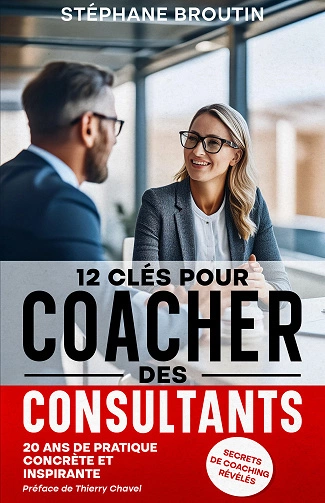 12 clés pour coacher des consultants