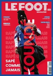 Le Foot Magazine N.163 - Janvier-Février-Mars 2025