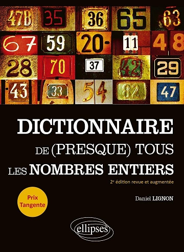 Dictionnaire de (presque) tous les nombres entiers Ed. 2