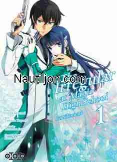 Mahouka Koukou no Rettousei - Nyuugaku-hen Intégral