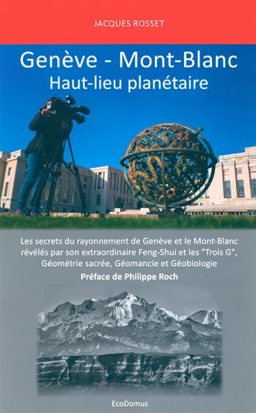 Genève – Mont-Blanc, Haut-lieu planétaire