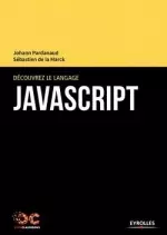 Découvrez le langage JavaScript