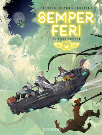 Semper Feri Tome 1 - Space Marines