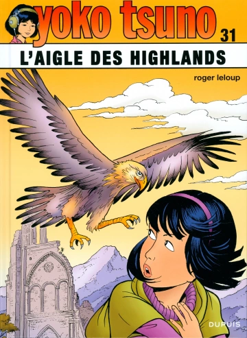 Yoko Tsuno Tome 31 - L'Aigle des Highlands