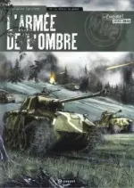 L'Armée De L'ombre - Tomes 1 À 3