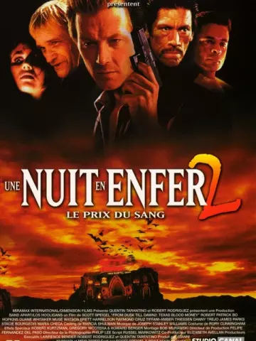 Une Nuit en enfer 2 : Le prix du sang