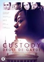 Custody