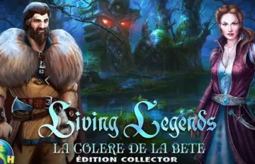 Living Legends-La Colere de la Bete